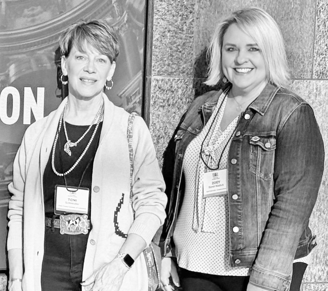 Toni Schneider (left), Executive Director of the Chase County Chamber, and Zoey Wadick, CVB and Communications Director for Destination : Council Grove and the City of Council Grove, were in Topeka last week discussing the economic and cultural impact of 